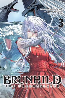 Brunhild the Dragonslayer Vol. 3