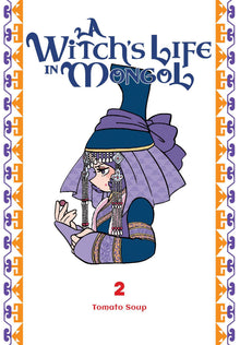 A Witch's Life in Mongol Vol. 2