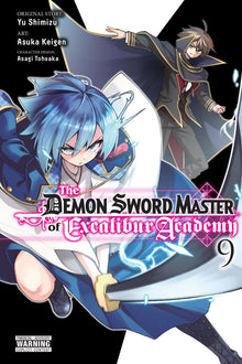 The Demon Sword Master of Excalibur Academy Vol. 9