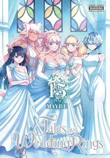 Tales of Wedding Rings Vol. 15