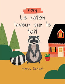 Rory Le raton laveur sur le toit