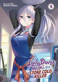 My Lovey-Dovey Wife Is a Stone Cold Killer Vol. 5