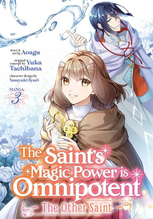 The Saint's Magic Power Is Omnipotent The Other Saint Vol. 3