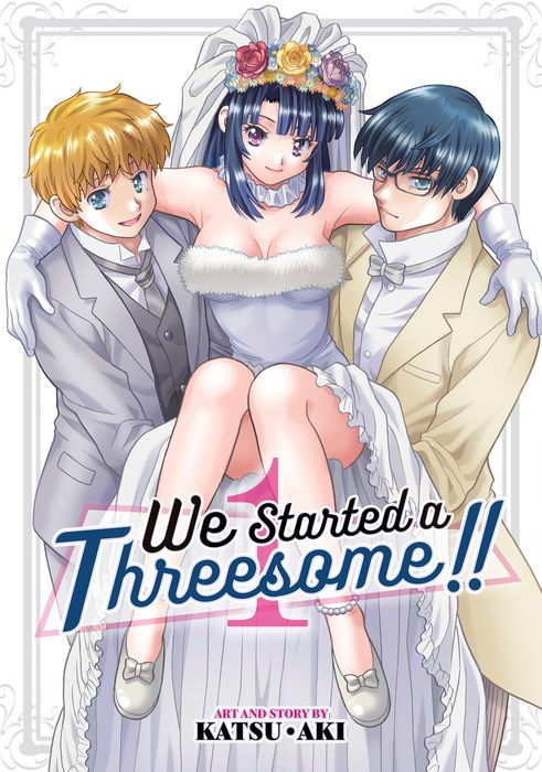 We Started a Threesome Vol. 1