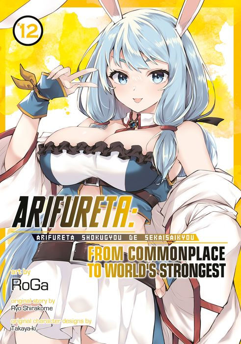 Arifureta From Commonplace to World's Strongest Vol. 12