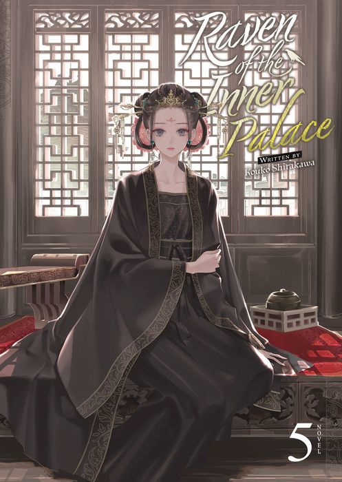 Raven of the Inner Palace (Light Novel) Vol.5