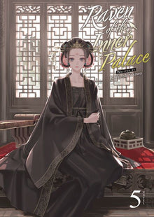Raven of the Inner Palace (Light Novel) Vol.5