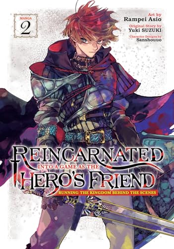 Reincarnated Into a Game as the Hero's Friend Running the Kingdom Behind the Scenes Vol. 2