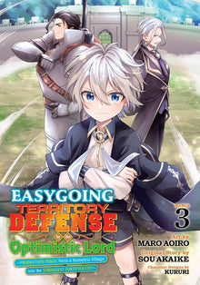 Easygoing Territory Defense by the Optimistic Lord Production Magic Turns a Nameless Village Into the Strongest Fortified City Vol. 3