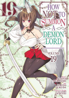 How Not to Summon a Demon Lord Vol. 19
