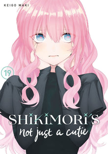 Shikimori's Not Just a Cutie Vol.19