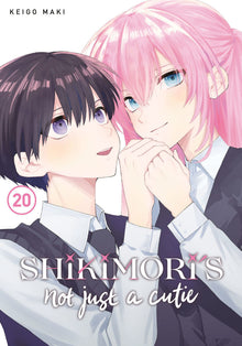 Shikimori's Not Just a Cutie Vol.20