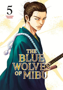 The Blue Wolves of Mibu Vol.5 Blue Miburo