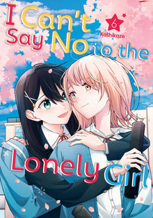 I Can't Say No to the Lonely Girl Vol.6