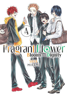 The Fragrant Flower Blooms with Dignity Vol.4