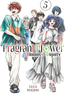 The Fragrant Flower Blooms with Dignity Vol.5