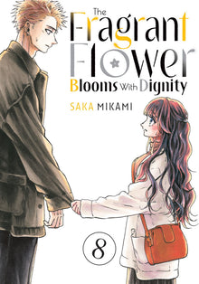 The Fragrant Flower Blooms with Dignity Vol.8