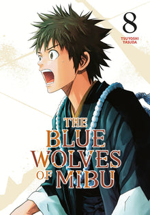 The Blue Wolves of Mibu Vol.8 Blue Miburo