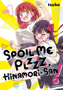Spoil Me Plzzz Hinamori-San Vol.1