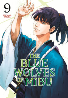 The Blue Wolves of Mibu Vol.9 Blue Miburo