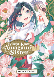 Tying the Knot with an Amagami Sister Vol.13