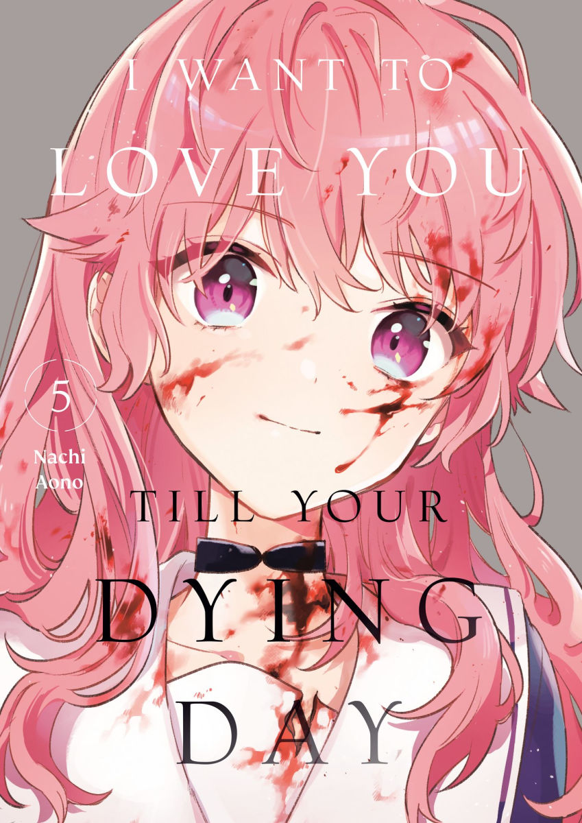 I Want to Love You Till Your Dying Day Vol.5
