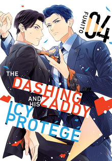 The Dashing Zaddy and His Icy Protege Vol.4