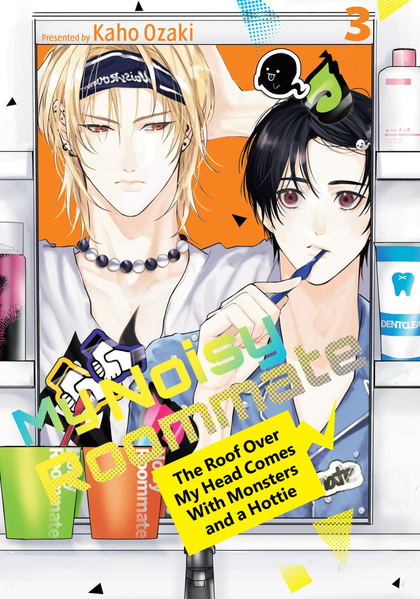 My Noisy Roommate The Roof Over My Head Comes with Monsters and a Hottie Vol.3