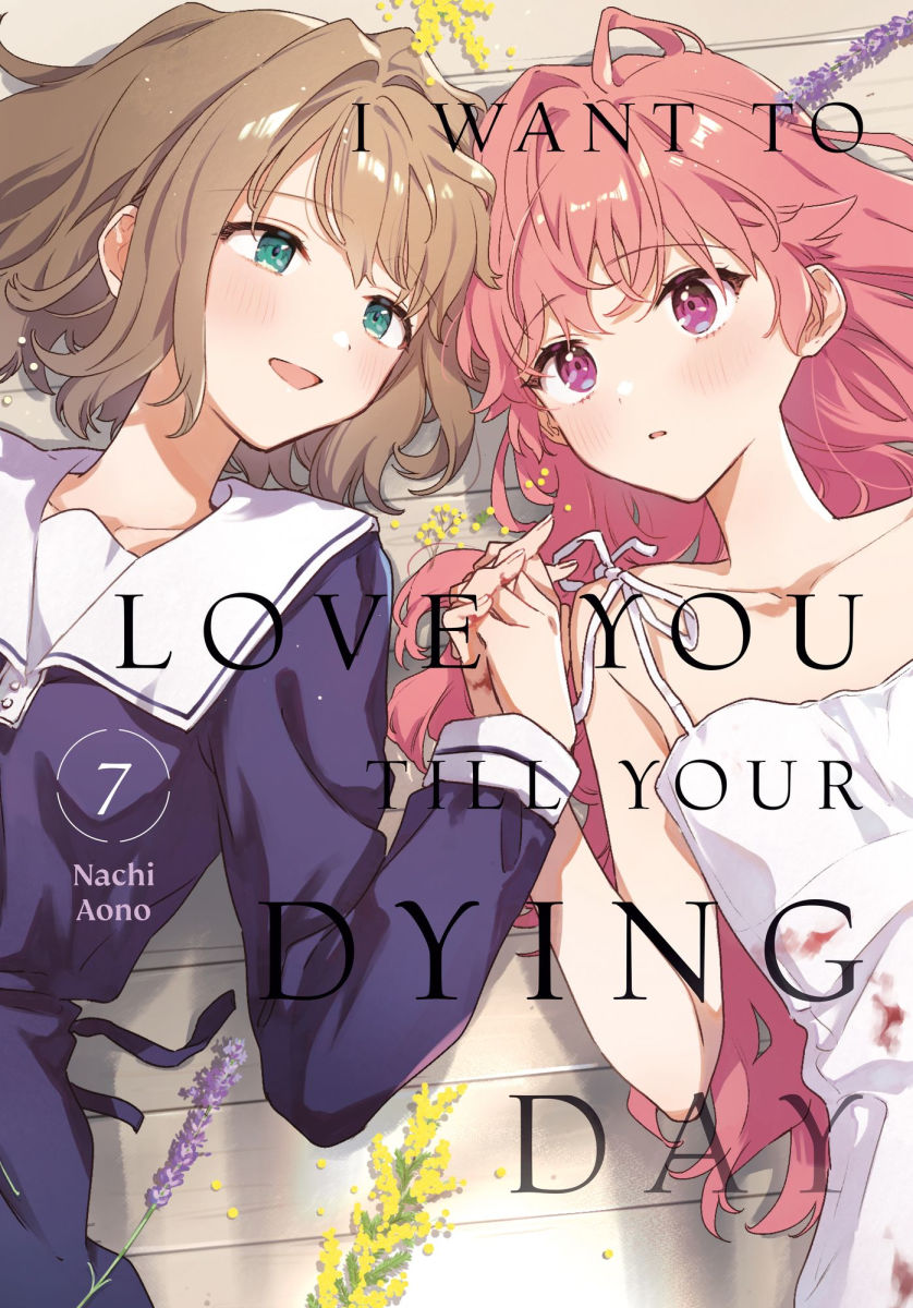 I Want to Love You Till Your Dying Day Vol.7