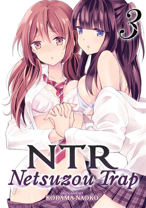 Ntr - Netsuzou Trap Vol. 3