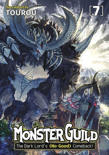 Monster Guild The Dark Lord's No-Good Comeback Vol. 7