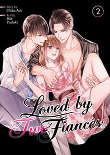 Loved by Two Fiancés Vol.2