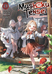 Mushoku Tensei Redundant Reincarnation (Light Novel) Vol.1