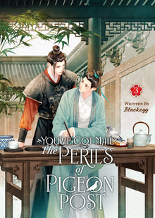 You've Got Mail The Perils of Pigeon Post - Fei GE Jiao You Xu Jin Shen Vol. 3