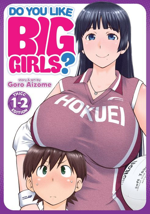 Do You Like Big Girls? Omnibus Vol. 1-2