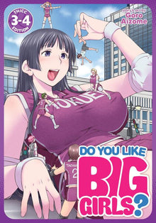 Do You Like Big Girls? Omnibus Vol. 3-4