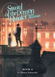 Sword of the Demon Hunter Kijin Gentosho (Light Novel) Vol.8