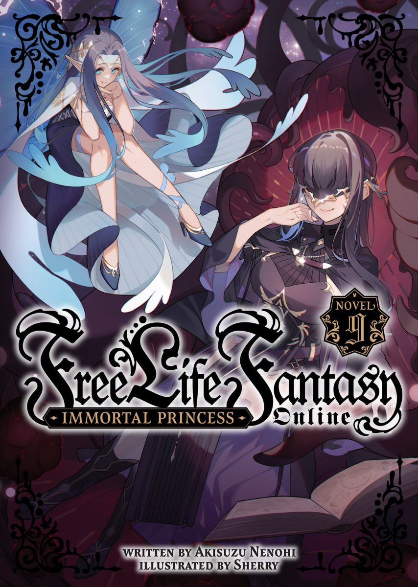 Free Life Fantasy Online Immortal Princess (Light Novel) Vol.9