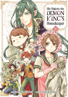 His Majesty the Demon King's Housekeeper Vol. 10