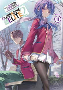 Classroom of the Elite Year 2 (Light Novel) Vol.11