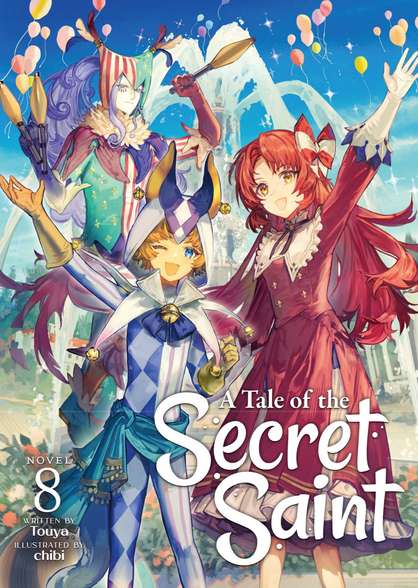 A Tale of the Secret Saint (Light Novel) Vol.8