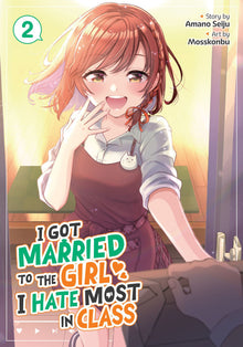 I Got Married to the Girl I Hate Most in Class Vol. 2