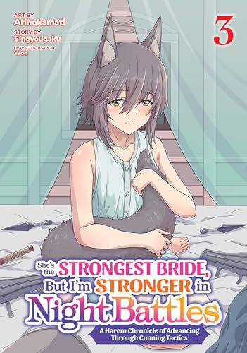 She's the Strongest Bride But I'm Stronger in Night Battles A Harem Chronicle of Advancing Through Cunning Tactics Vol. 3
