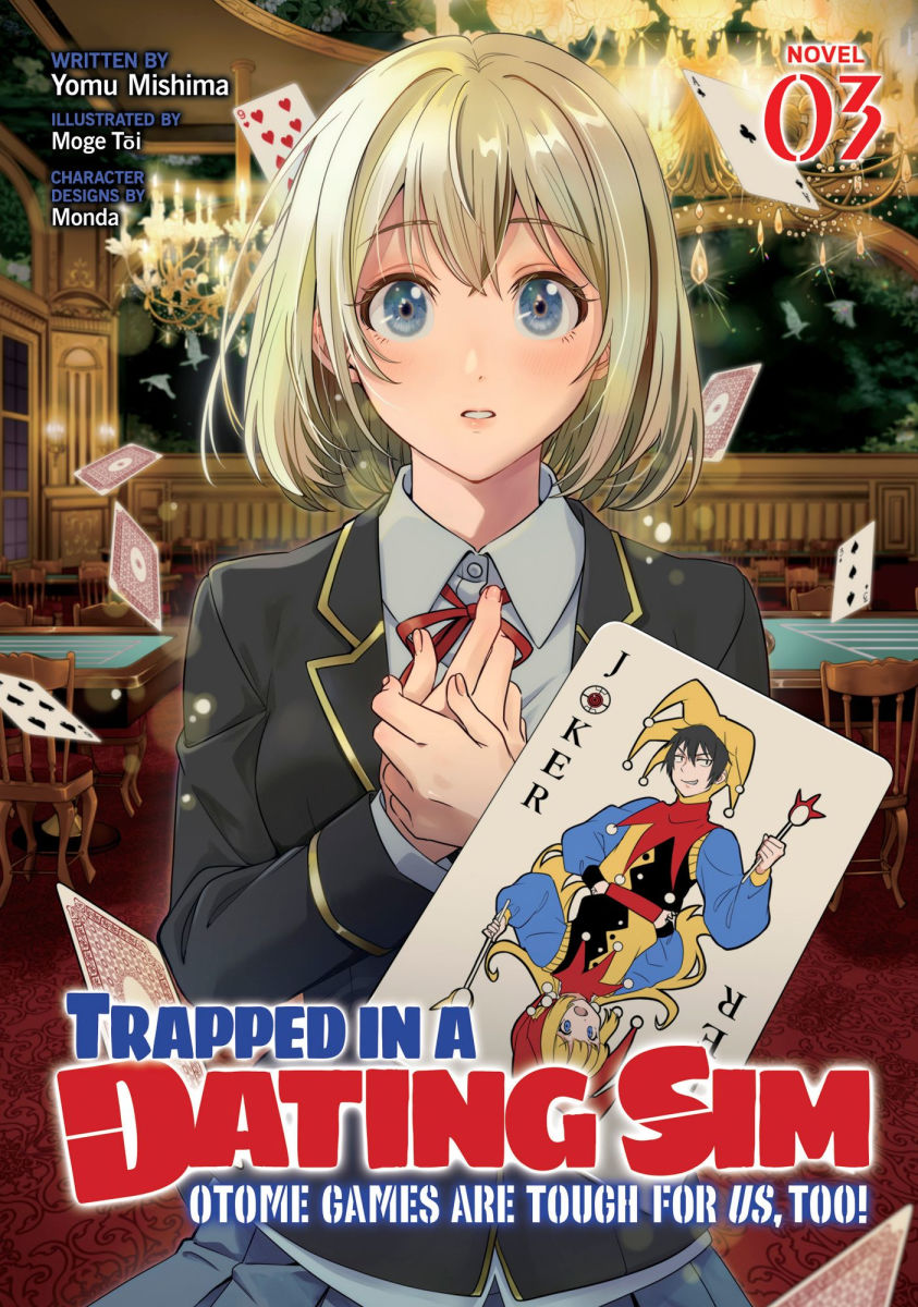 Trapped in a Dating Sim Otome Games Are Tough for Us Too! (Light Novel) Vol.3