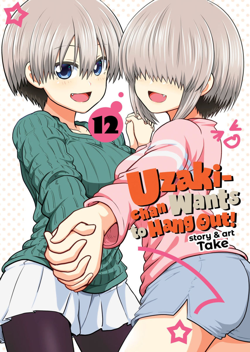 Uzaki-Chan Wants to Hang Out Vol. 12