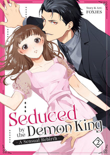 Seduced by the Demon King A Sensual Rebirth Vol.2