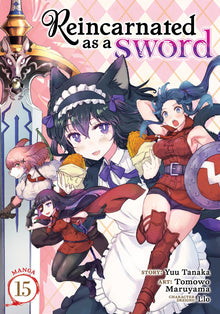 Reincarnated as a Sword Vol. 15