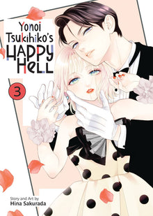 Yonoi Tsukihiko's Happy Hell Vol. 3