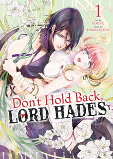 Don't Hold Back Lord Hades Vol.1