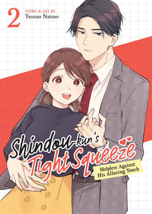 Shindou-Kun's Tight Squeeze Helpless Against His Alluring Touch Vol.2